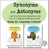 Synonyms and Antonyms Matching Cards Bundle