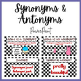 Synonyms and Antonyms PowerPoint / Slides | NO PREP Practi
