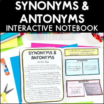 Preview of Synonyms and Antonyms - Reading Interactive Notebook Pages with Practice Passage