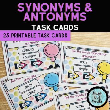 Synonyms and Antonyms Task Cards - Printable & Easel Self-Checking Activity