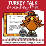 Synonyms and Antonyms--Thanksgiving Turkey Talk Vocabulary Pack