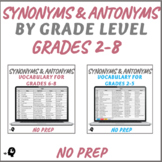 Synonyms and Antonyms by Grade Level