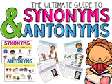 Synonyms and Antonyms the Ultimate Guide