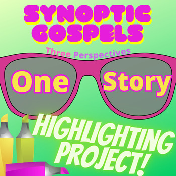 Preview of Synoptic Gospels Highlighting Project | LESSON/SLIDES Bundle | Grades 4-8