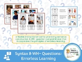 Syntax and WH Questions: Errorless Learning