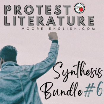Preview of Synthesis Bundle #6 Protest Poetry & Literature (4 texts, 35 pgs, 115 questions)