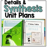 Synthesis & Details Comprehension Bundle (Synthesize)