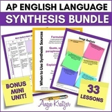 AP English Language & Composition Synthesis Essay Bundle -