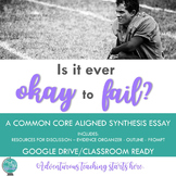 Synthesis and Argument Writing: Is it ever okay to fail?