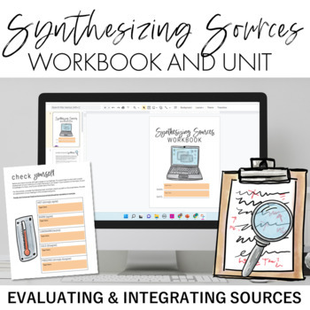 Preview of Synthesizing Sources Workbook & Unit for Teaching Synthesis