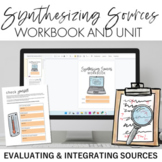 Synthesizing Sources Workbook & Unit for Teaching Synthesis