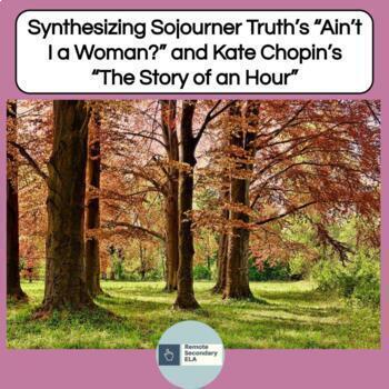 Preview of Synthesizing Truth's "Ain't I a Woman?" and Chopin's "The Story of an Hour"