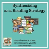 Synthesizing as a Reading Strategy, Google Slides, Student Pages