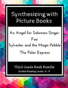 Preview of Synthesizing with Picture Books (Third Grade Book Bundle) CCSS