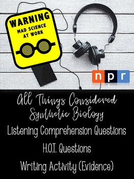 Preview of Synthetic Biology Podcast - Listening Comprehension, HOT Questions