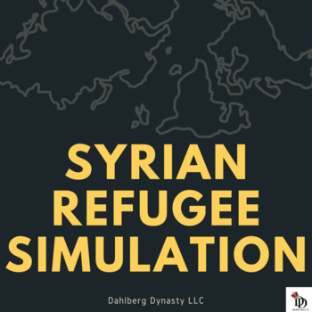 Preview of Syrian Refugee Simulation and Mapping Activity