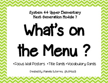 Preview of System 44 Next Generation Upper Elementary Module 7 What's on the Menu?