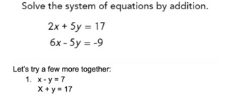 Preview of System of Equations: Solving using addition and subtraction Notes