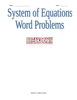 Preview of System of Equations Word Problems Break down