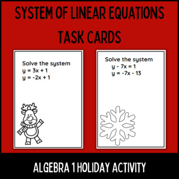 Preview of System of equation Holiday task cards or matching activity {Christmas Algebra 1}