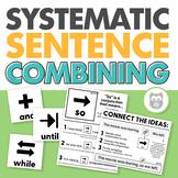 Systematic Sentence Combining | Syntax, Conjunctions, Gram