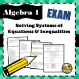 Systems of Equations & Inequalities Exam/Test ⭐Algebra 1