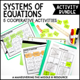 Systems of Equations Activity Bundle