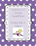 Systems of Equations Algebra Relay Game