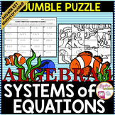 Solving Systems of Equations Any Method Jumble Puzzle