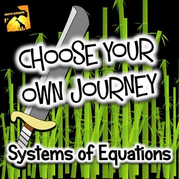 Preview of Systems of Equations: "Choose Your Own Journey" book