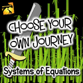 Systems of Equations: "Choose Your Own Journey" book
