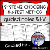 Systems of Equations: Choosing the Best Method - Guided No