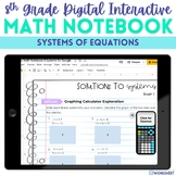 Systems of Equations Digital Interactive Notebook for 8th 