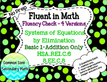 Preview of Systems of Equations Elimination Basic 1 Addition: No Prep Fluent in Math Series