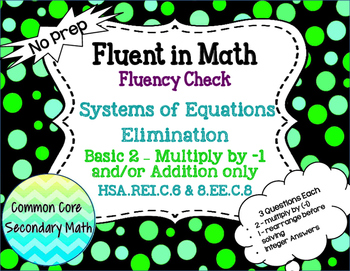 Preview of Systems of Equations Elimination Basic 2 : No Prep Fluent in Math Series