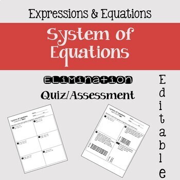 Preview of Systems of Equations (Elimination) Editable Quiz