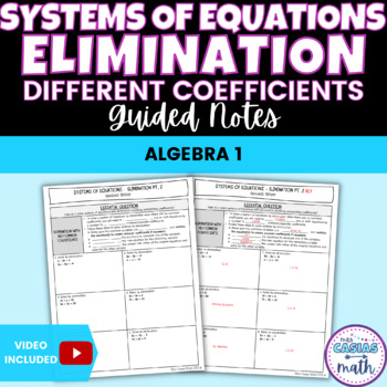 Preview of Systems of Equations Elimination Multiplication Guided Notes Lesson Algebra 1