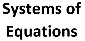 Preview of Systems of Equations - Lesson Plan, Easel Activities & Worksheet Activity