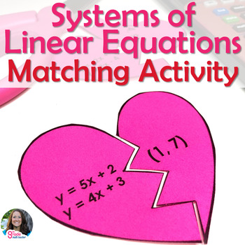 Preview of Systems of Equations Matching Valentine's Day Activity