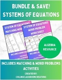 Systems of Equations - Matching & Word Problems Bundle