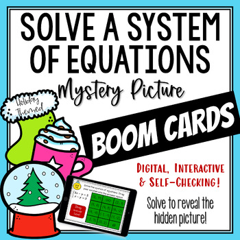 Preview of HOLIDAY Systems of Equations Boom Cards Mystery Picture
