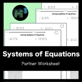 Systems of Equations Partner Worksheet