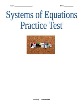 Preview of Systems of Equations Practice Test