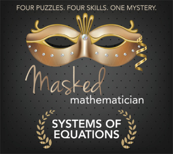 Preview of Systems of Equations Printable & Digital Review Activity - Masked Teacher Game 