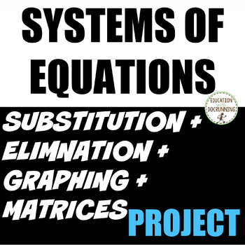 Preview of Systems of Equations Project 5 Options EDITABLE Distance Learning