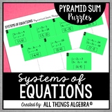 Systems of Equations | Pyramid Sum Puzzles (3 Versions)