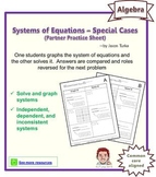 Systems of Equations - Special Cases (Partner Practice Sheets)