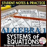 Systems of Equations Student Notes and Practice