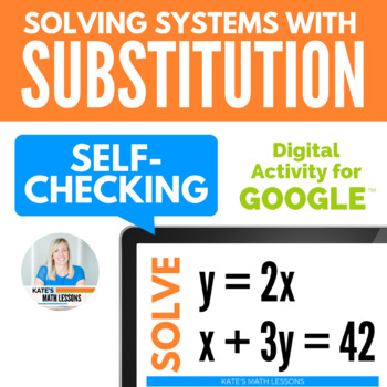 Preview of Solving Systems of Equations by Substitution Digital Activity for Google™