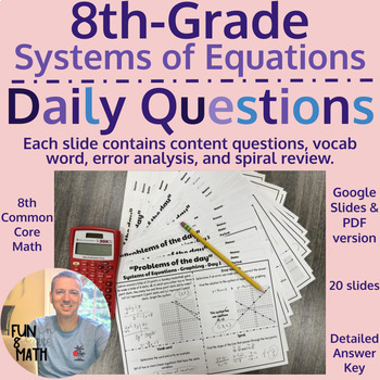 Preview of Systems of Equations 8th Grade Unit - Daily Question